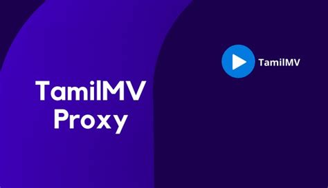 tamilmv unblock proxy|TamilMV proxy and mirror sites (Get TamilMV unblocked)